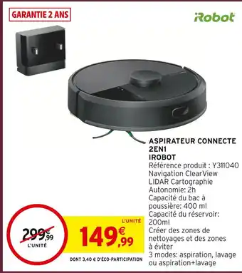 Intermarché Hyper Irobot aspirateur connecté 2en1 offre