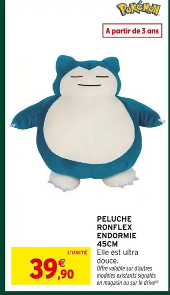 Intermarché Hyper Pokémon peluche ronflex endormie 45cm offre