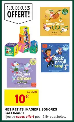 Intermarché Hyper Gallimard mes petits imagiers sonores offre