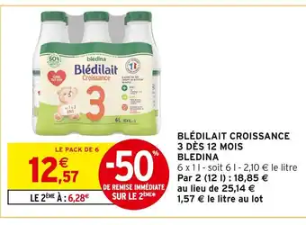 Intermarché Hyper Bledina blédilait croissance 3 dès 12 mois offre