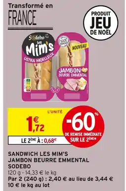 Intermarché Hyper Sodebo sandwich les mim's jambon beurre emmental offre