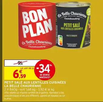 Intermarché Hyper La belle chaurienne petit salé aux lentilles cuisinées offre