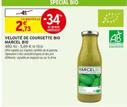 Intermarché Hyper Marcel bio velouté de courgette bio offre