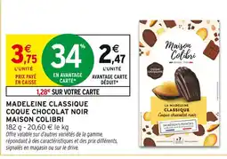 Intermarché Hyper Maison colibri madeleine classique coque chocolat noir offre