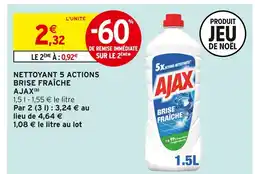 Intermarché Hyper Ajax( nettoyant 5 actions brise fraîche offre