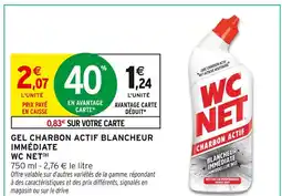 Intermarché Hyper Wc net gel charbon actif blancheur immédiate offre