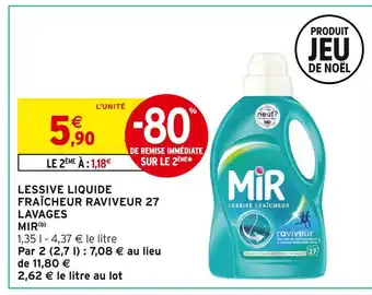 Intermarché Hyper Mir lessive liquide fraîcheur raviveur 27 lavages(b) offre