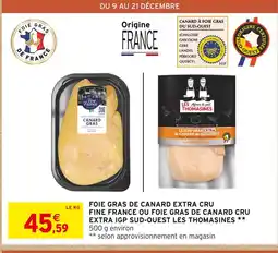 Intermarché Express Fine france foie gras de canard extra cru offre