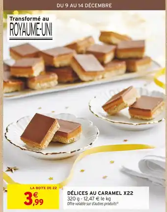 Intermarché Express Délices au caramel x22 offre