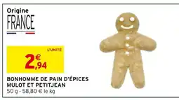 Intermarché Express Mulot et petitjean bonhomme de pain d'épices offre