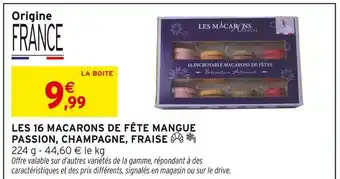 Intermarché Express Les 16 macarons de fête mangue passion, champagne, fraise offre
