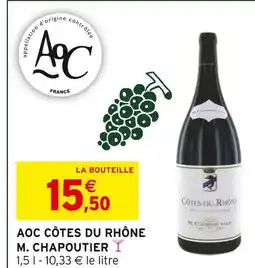 Intermarché Express M. chapoutier aoc côtes du rhône offre