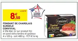 Intermarché Express Convivial fondant de charolais surgelé offre