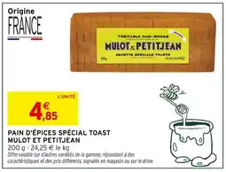 Intermarché Express Mulot et petitjean pain d'épices spécial toast offre