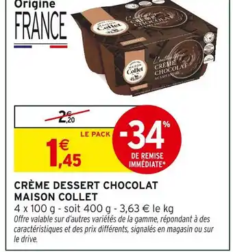 Intermarché Express Maison collet crème dessert chocolat offre