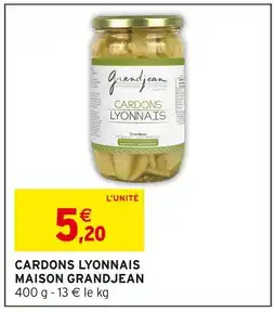 Intermarché Express Maison grandjean cardons lyonnais offre