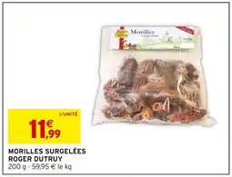 Intermarché Express Roger dutruy morilles surgelées offre