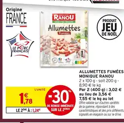 Intermarché Express Monique ranou allumettes fumées offre