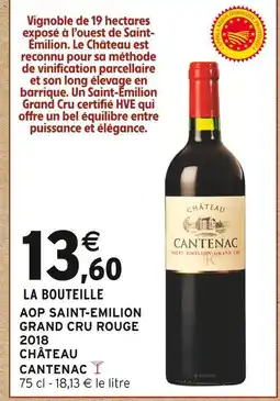 Intermarché Express Château cantenac aop saint-emilion grand cru rouge 2018 offre