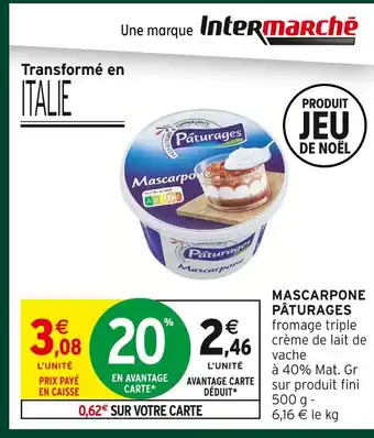 Intermarché Express Pâturages mascarpone offre