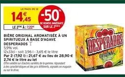 Intermarché Express Desperados bière original aromatisée à un spiritueux à base d'agave offre