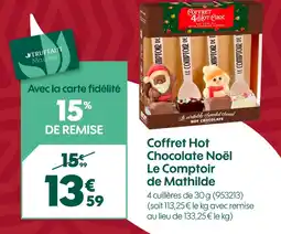 Truffaut Le comptoir de mathilde coffret hot chocolate noël offre