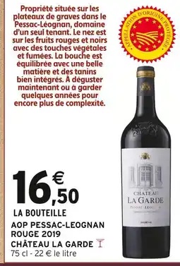 Intermarché Express Château la garde aop pessac-leognan rouge 2019 offre