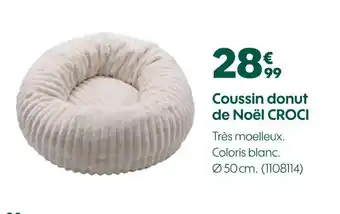 Truffaut Croci coussin donut de noël offre