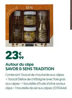 Truffaut Savor & sens tradition autour du cèpe offre