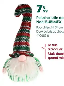 Truffaut Bubimex peluche lutin de noël offre
