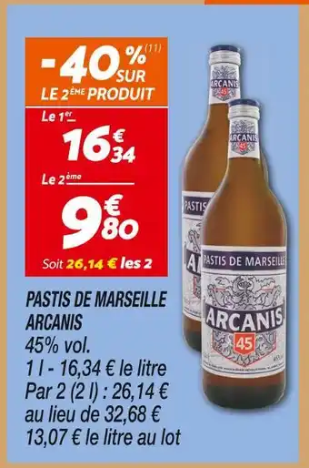 Netto Arcanis pastis de marseille offre