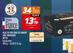 Netto Netto bloc de foie gras de canard avec morceaux offre