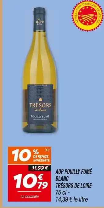 Netto Trésors de loire aop pouilly fumé blanc offre