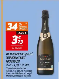 Netto Roche mazet vin mousseux de qualité chardonnay brut offre