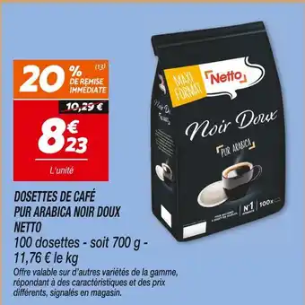 Netto Netto dosettes de café pur arabica noir doux offre