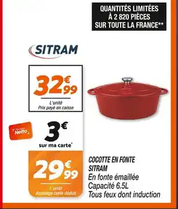 Netto Sitram cocotte en fonte offre