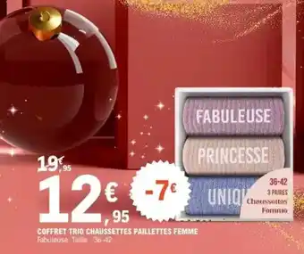 E.Leclerc Sport Coffret trio chaussettes paillettes femme offre