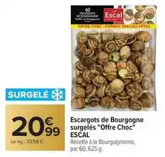Carrefour Escal - escargots de bourgogne surgelés offre choc offre