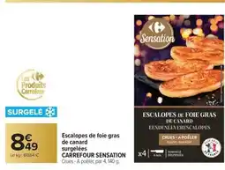 Carrefour Carrefour - escalopes de foie gras de canard surgelées offre