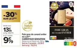 Carrefour Carrefour - foie gras de canard entier mi-cuit offre