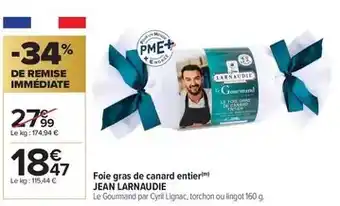 Carrefour Jean larnaudie - foie gras de canard entier offre