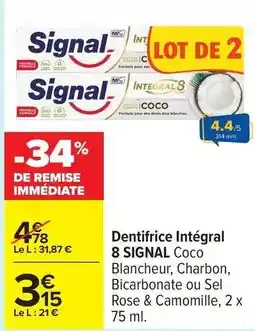 Carrefour Signal - dentifrice intégral coco offre