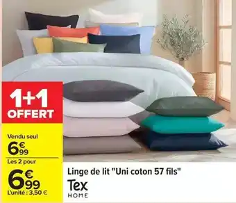 Carrefour Tex - linge de lit uni coton 57 fils offre