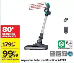 Carrefour Aspirateur balai multifonction x-pert offre