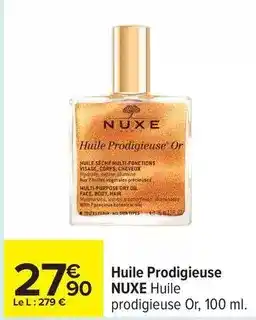 Carrefour Huile prodigieuse offre