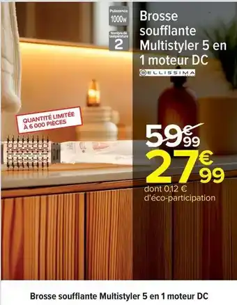 Carrefour Brosse soufflante multistyler 5 en 1 moteur dc offre