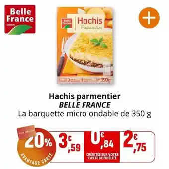 Coccimarket Belle france - hachis parmentier offre