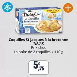 Coccimarket Tipiak - coquilles st jacques à la bretonne offre