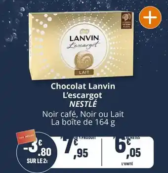 Coccimarket Nestlé - chocolat lanvin l'escargot offre