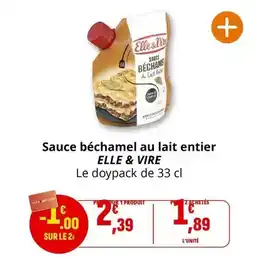 Coccimarket Elle & vire - sauce béchamel au lait entier offre
